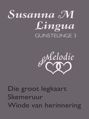 cover image of Susanna M Lingua Gunstelinge 3
